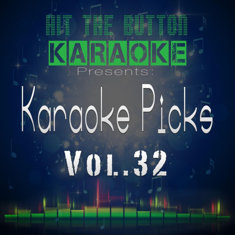 Hit The Button Karaoke - Happier (Originally Performed by Ed Sheeran) [Instrumental Version]