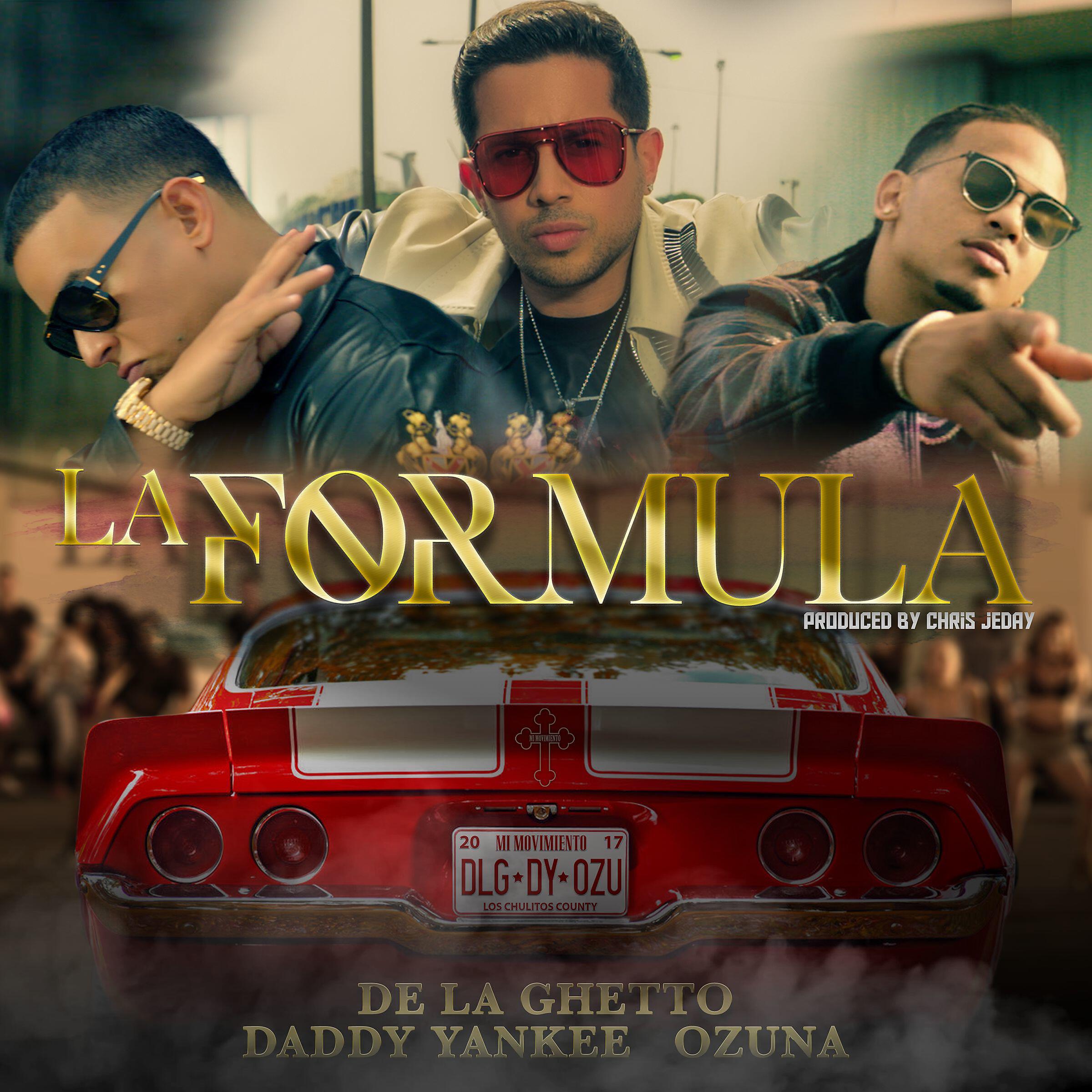 De La Ghetto - La fórmula (feat. Chris Jeday)