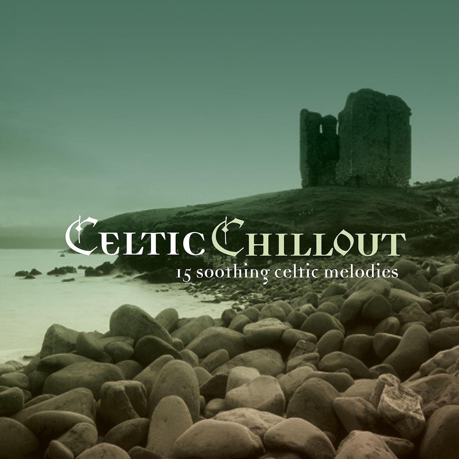 Постер альбома Celtic Chill-Out