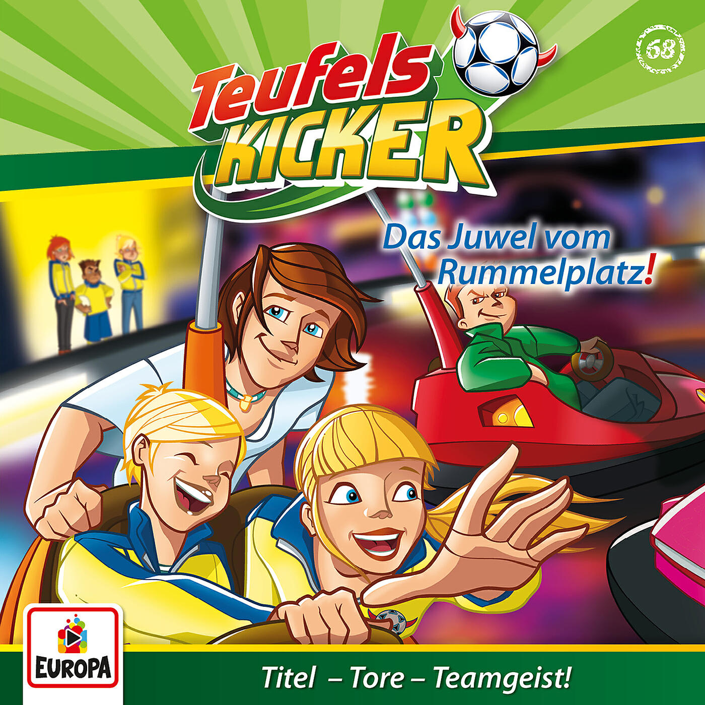 Teufelskicker - 068 - Das Juwel vom Rummelplatz (Teil 06)