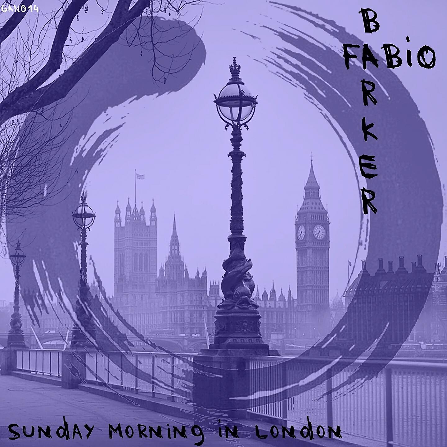 Fabio Barker - Sunday Morning in London (Chewy Rubs 'Break for Brunch' Mix)