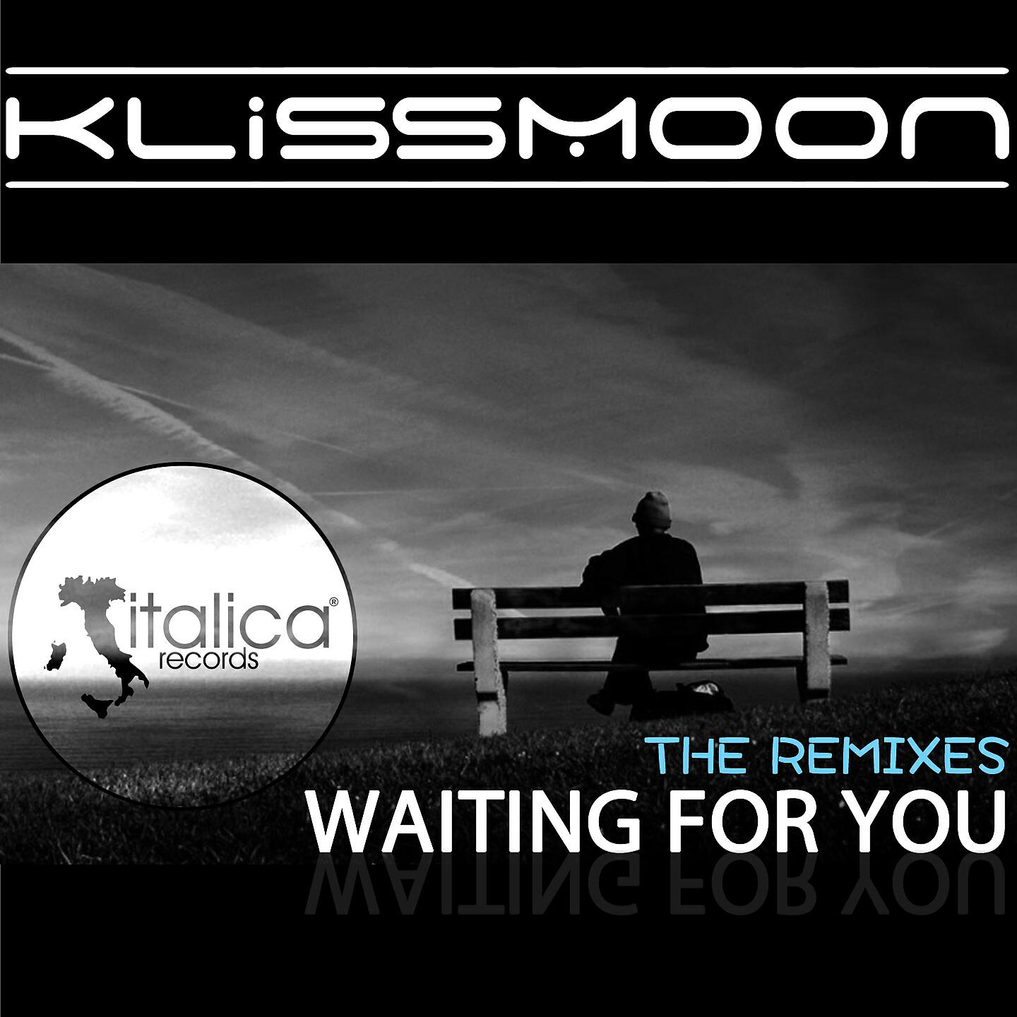 Klissmoon - Waiting for You (Sammy&Cilli Ft Reggi Remix)