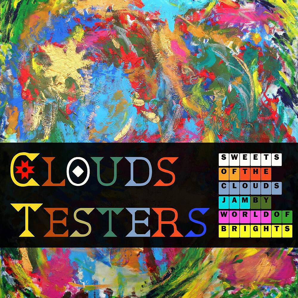 Clouds Testers - Ticket to the Clouds (Vocal Mix)