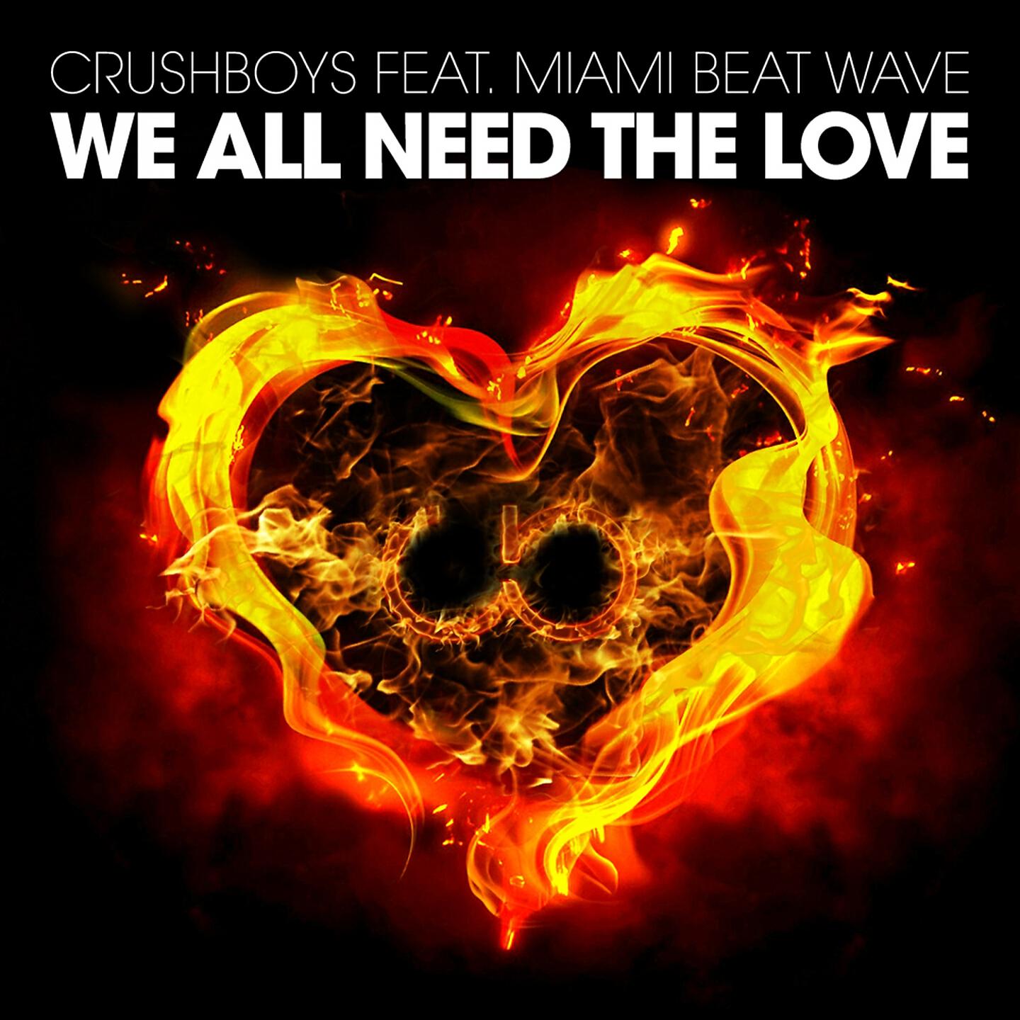 CRUSHBOYS - We All Need the Love (Acapella)