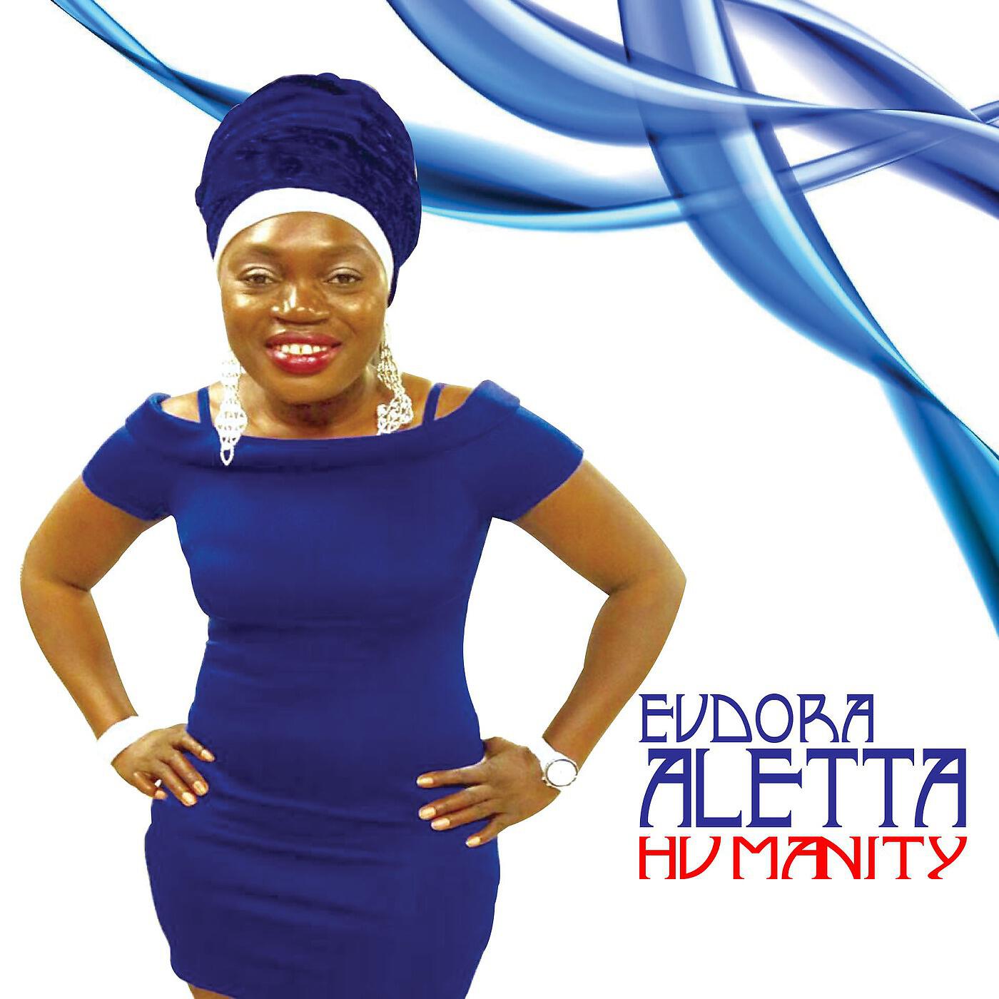 Eudora Aletta - Mama, You Are My African Queen
