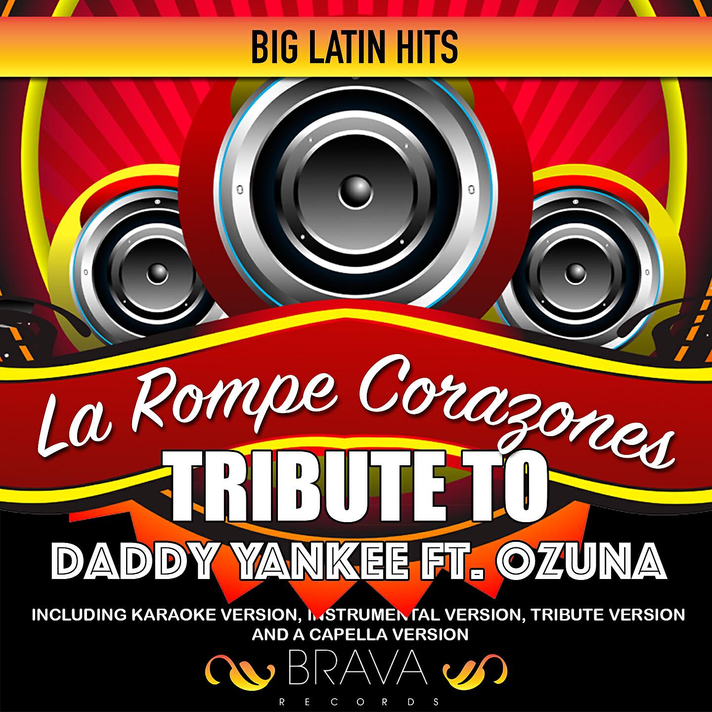 Brava HitMakers - La Rompe Corazones (Tribute To Daddy Yankee Ft. Ozuna) (Instrumental)