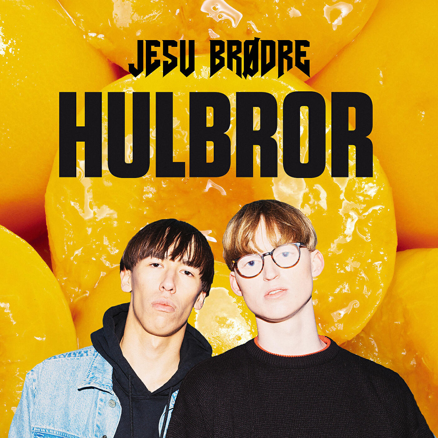 Jesu Brødre - Hulbror