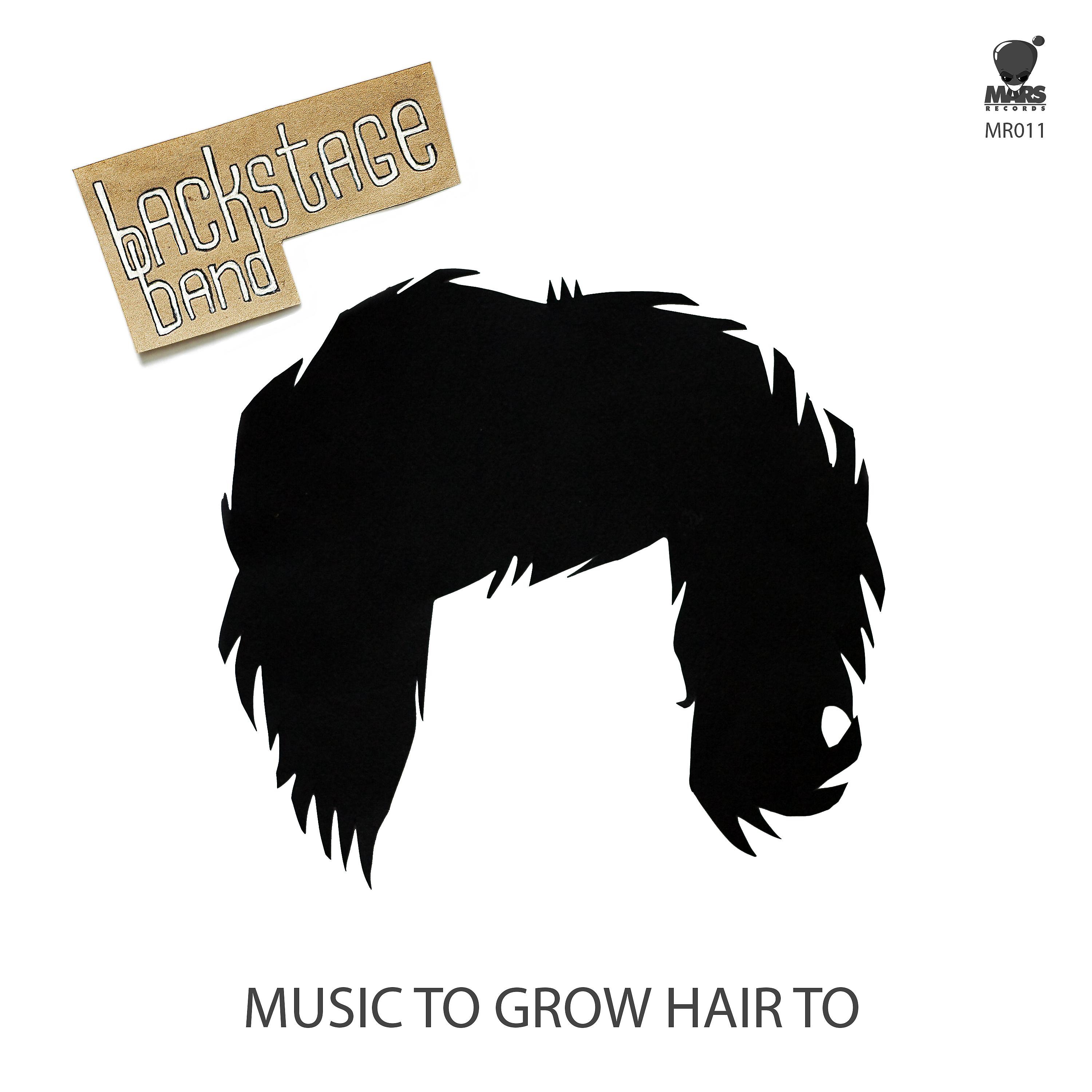 Постер альбома Music to Grow Hair to