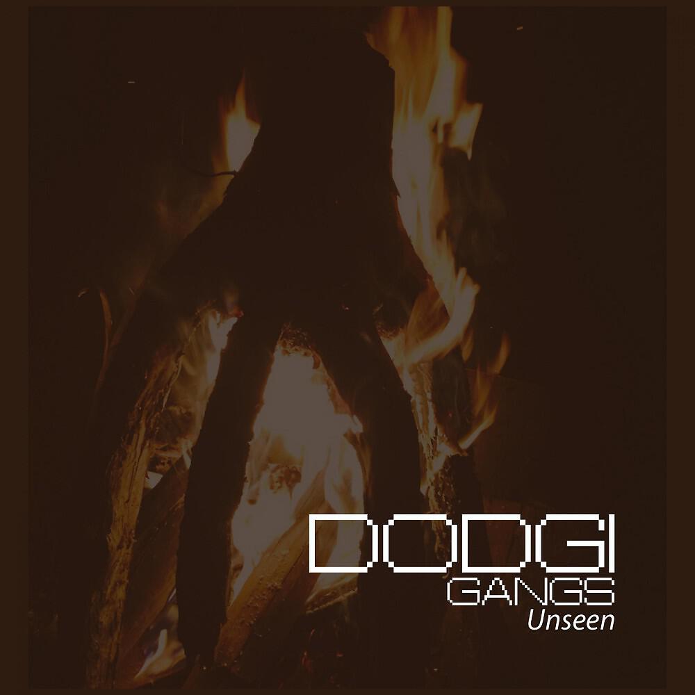 Dodgi - Gangs