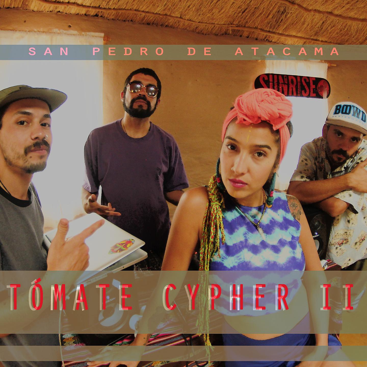 Постер альбома Tómate Cypher II