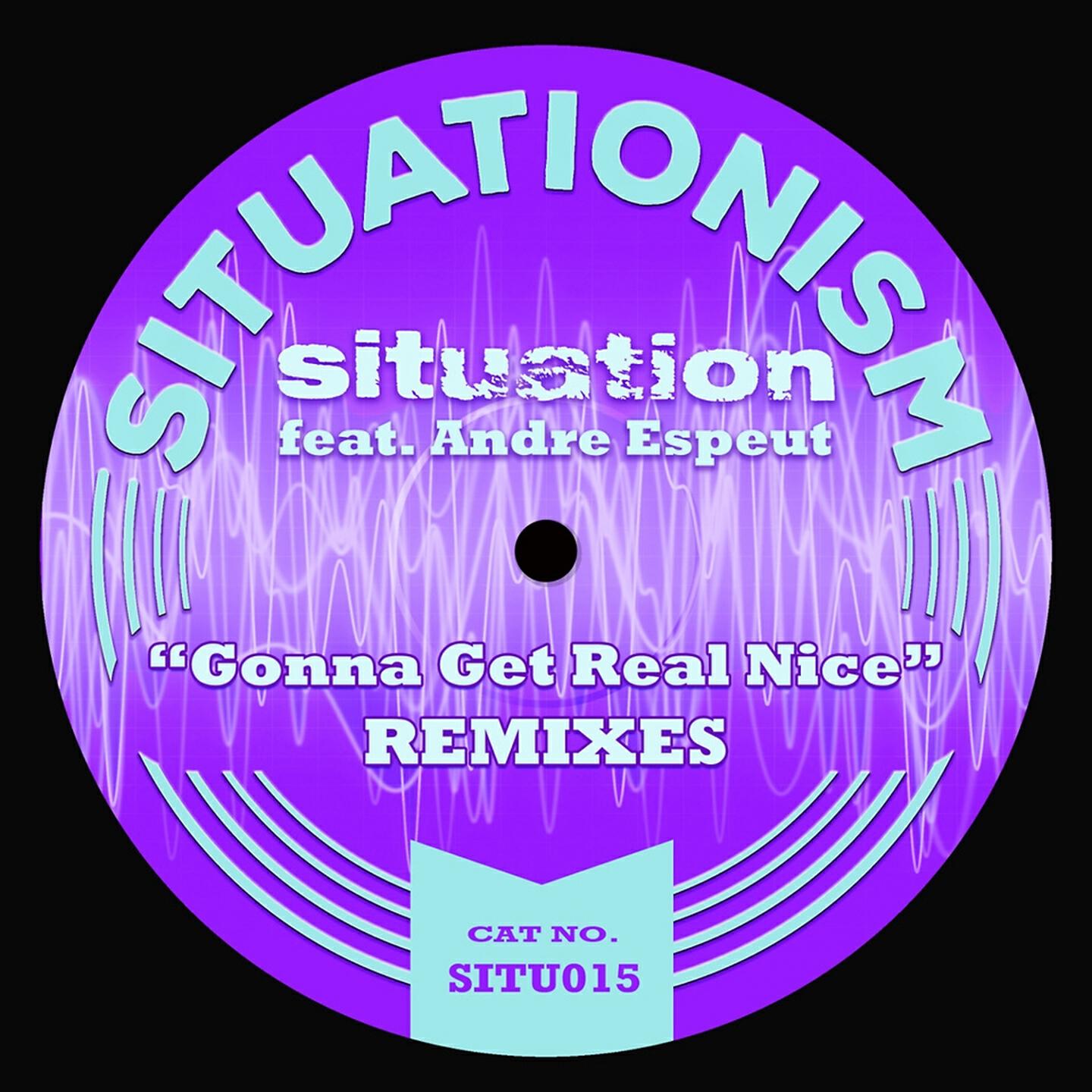 Situation - Gonna Get Real Nice (Phunktastike Remix)