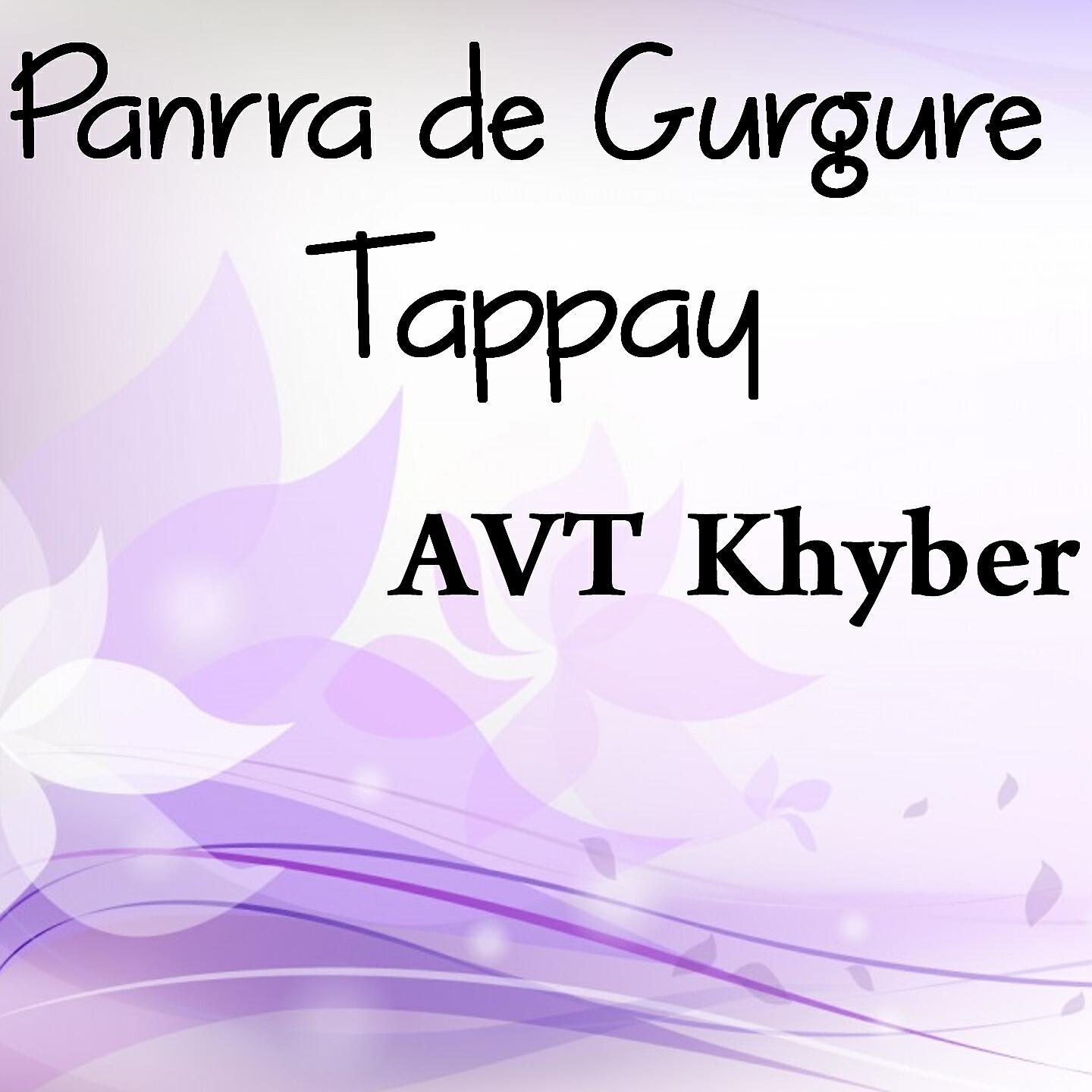 A.V.T Khyber - Alak Narey Chinar De