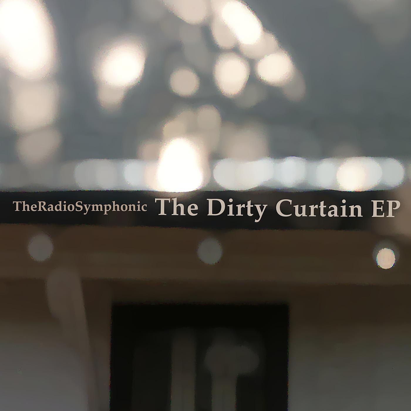 Постер альбома The Dirty Curtain EP