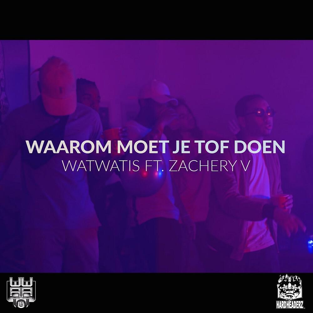 WatWatIs - Waarom Moet Je Tof Doen