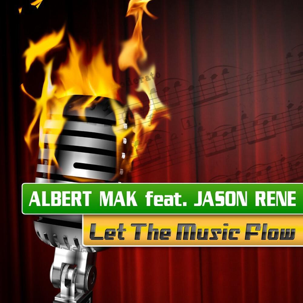 Albert Mak - Let the music flow (Extended)