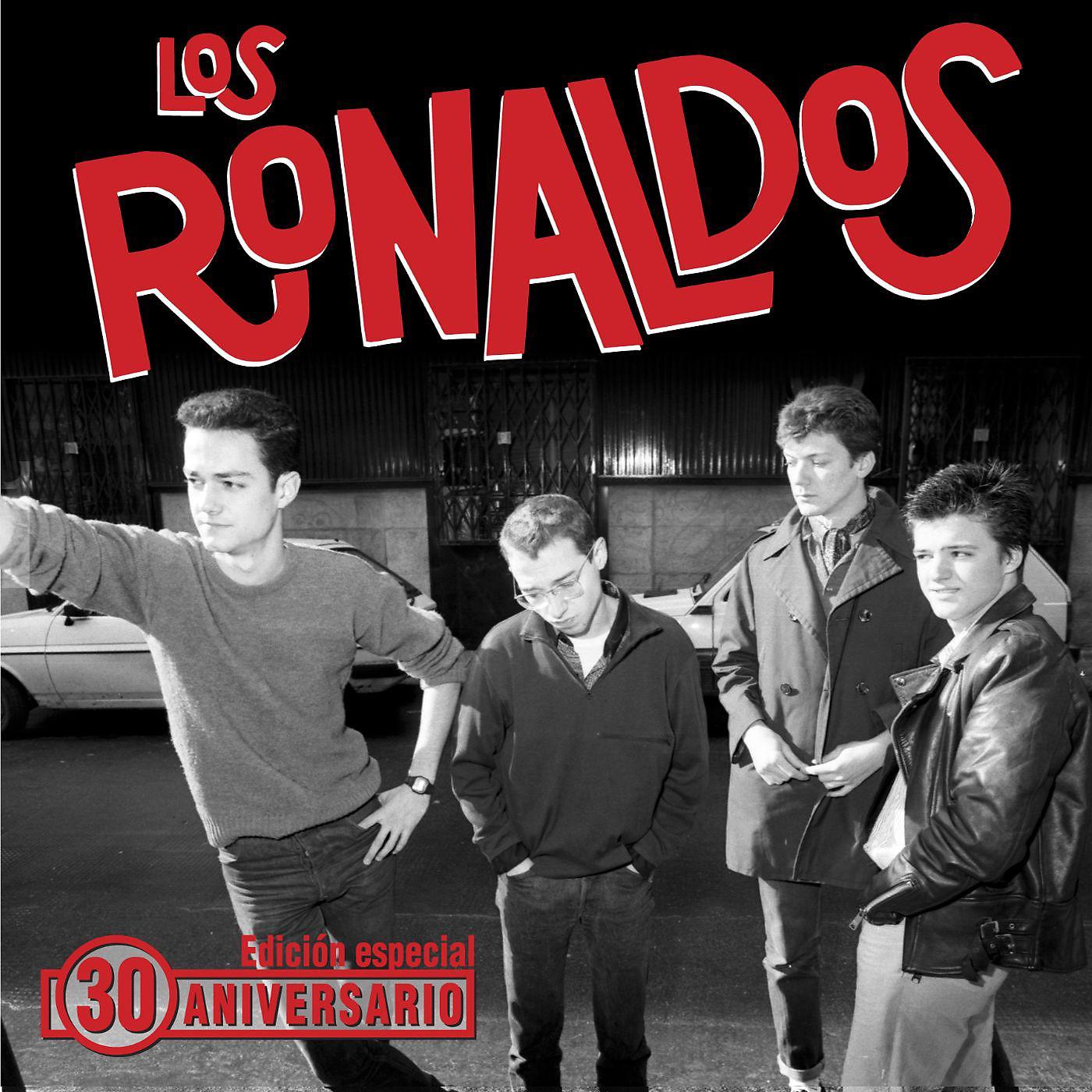 Постер альбома Los Ronaldos: Edición 30 Aniversario