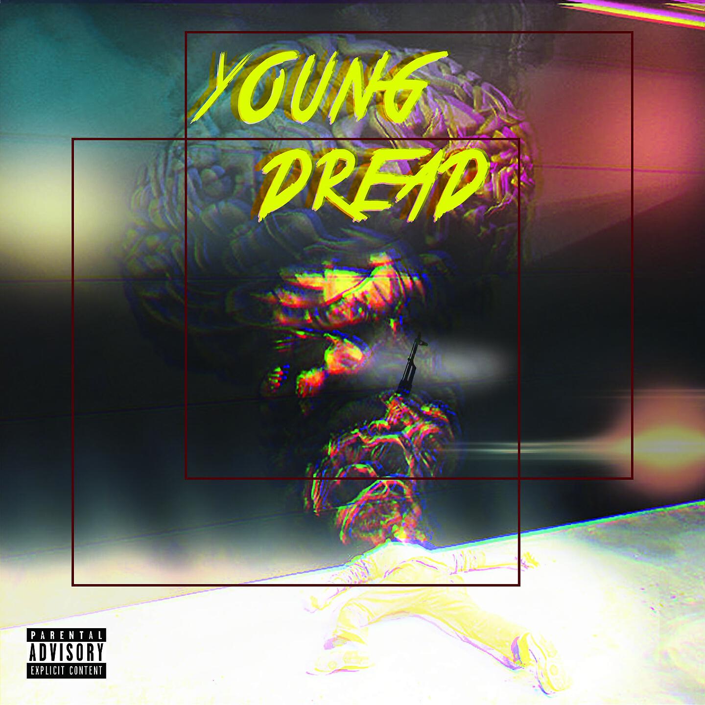 Young Dread - Always