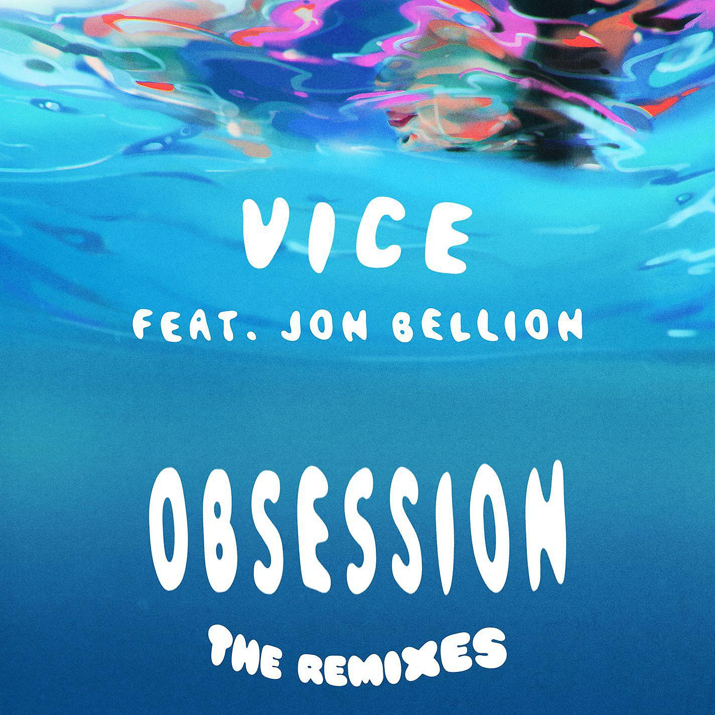 Постер альбома Obsession (feat. Jon Bellion) [The Remixes]