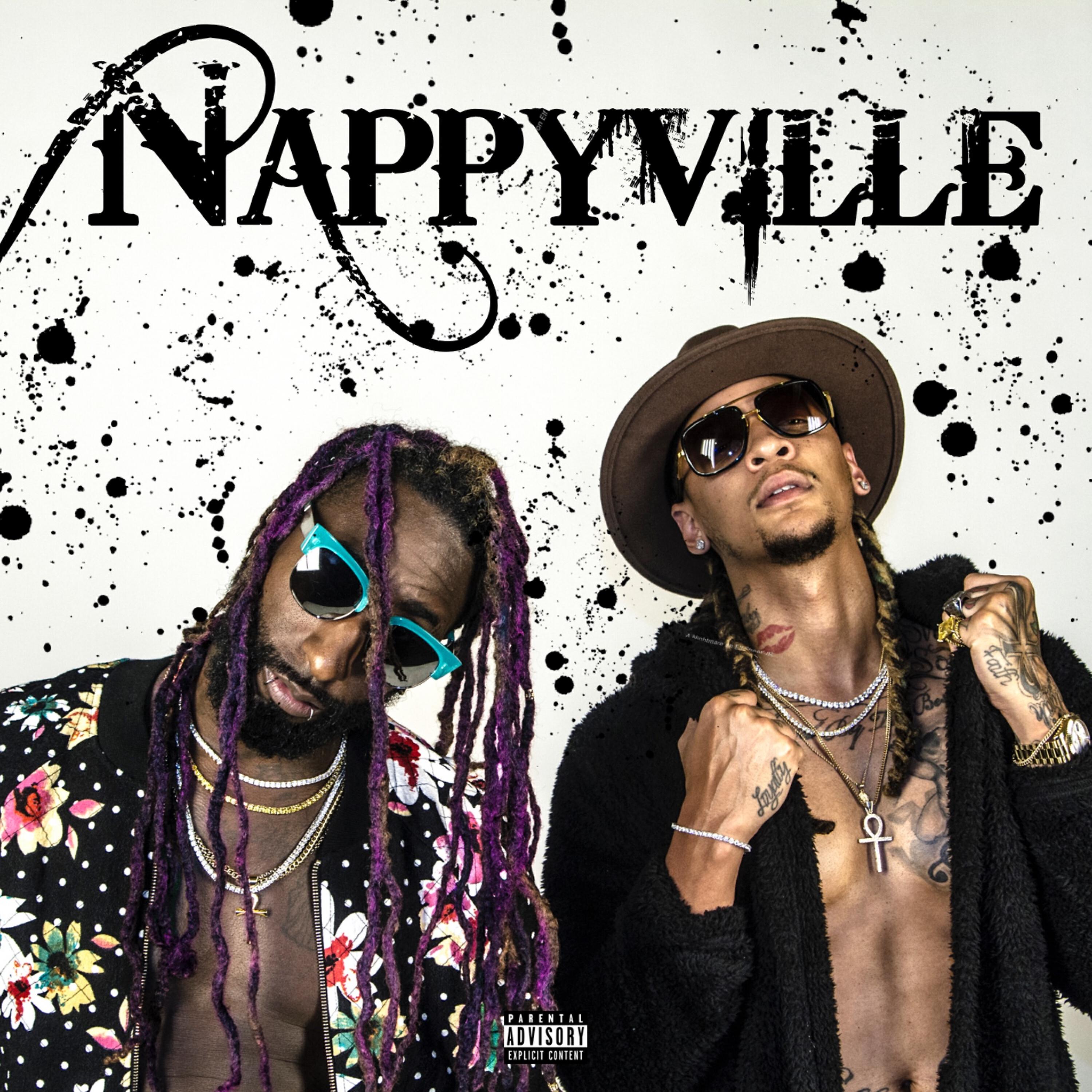 Nappyville - Neva Know (feat. TK Kravitz)