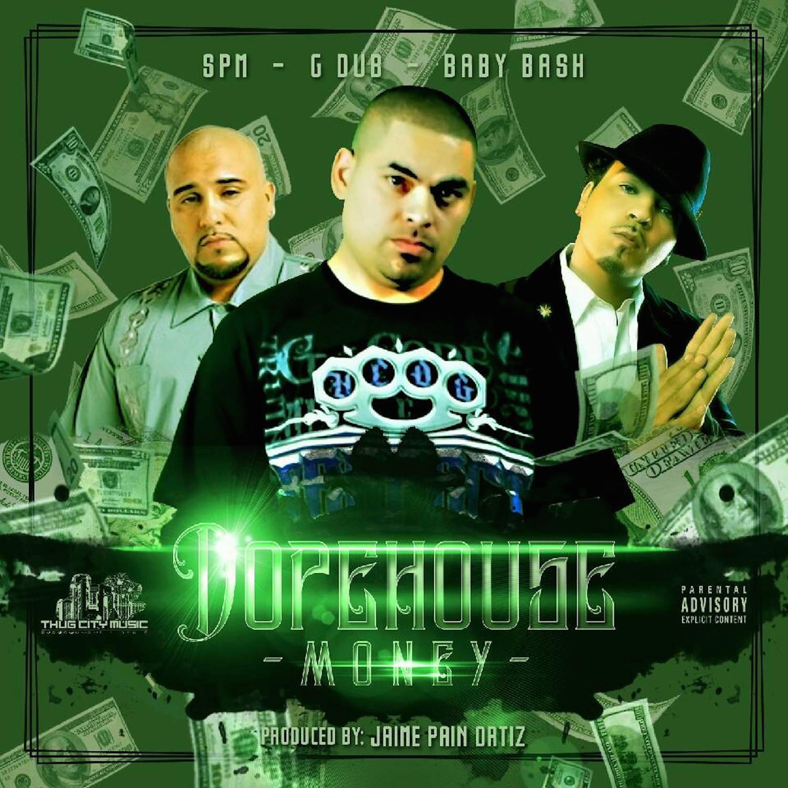 SPM - Dopehouse Money