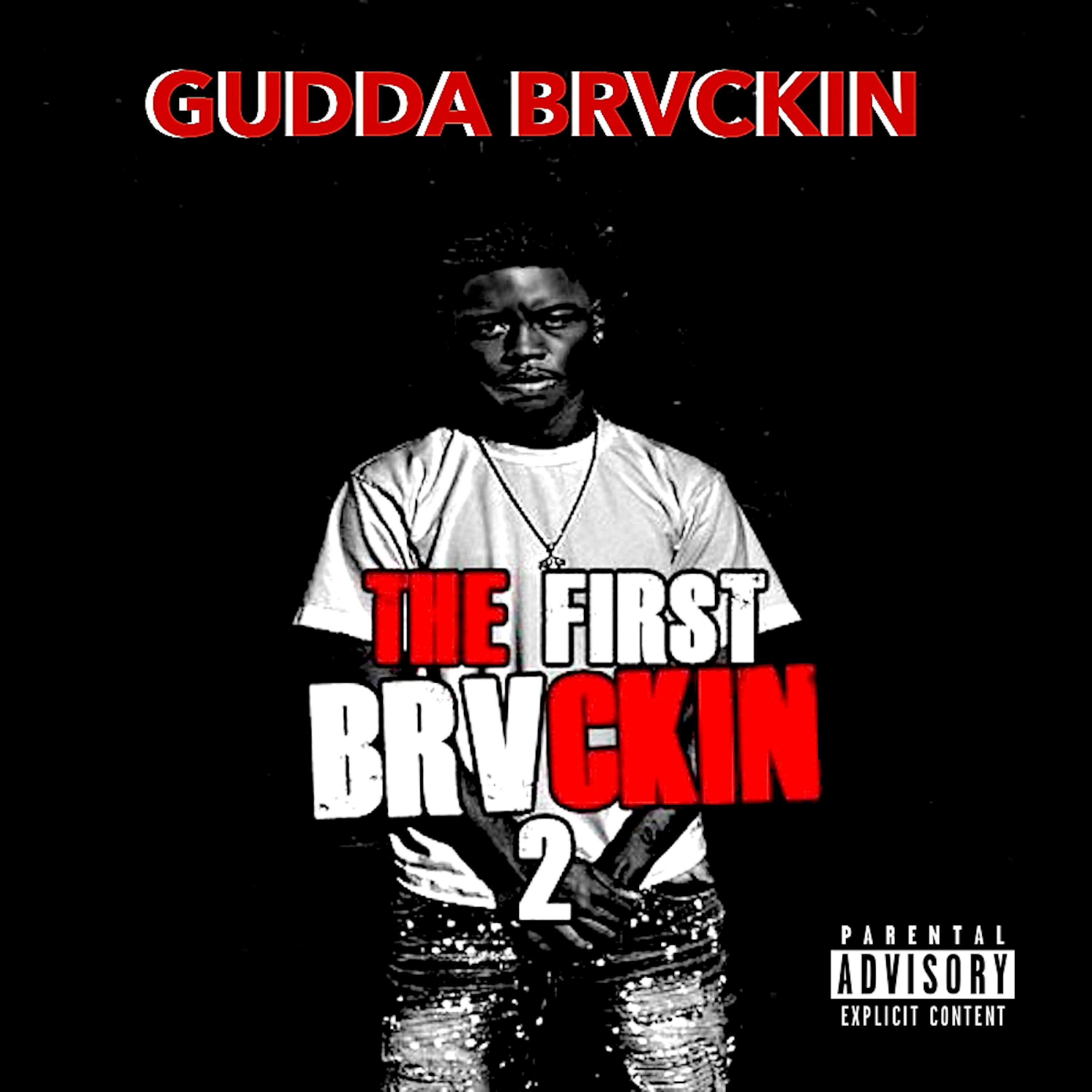 Gudda Brvckin - Hunnids on Hunnids