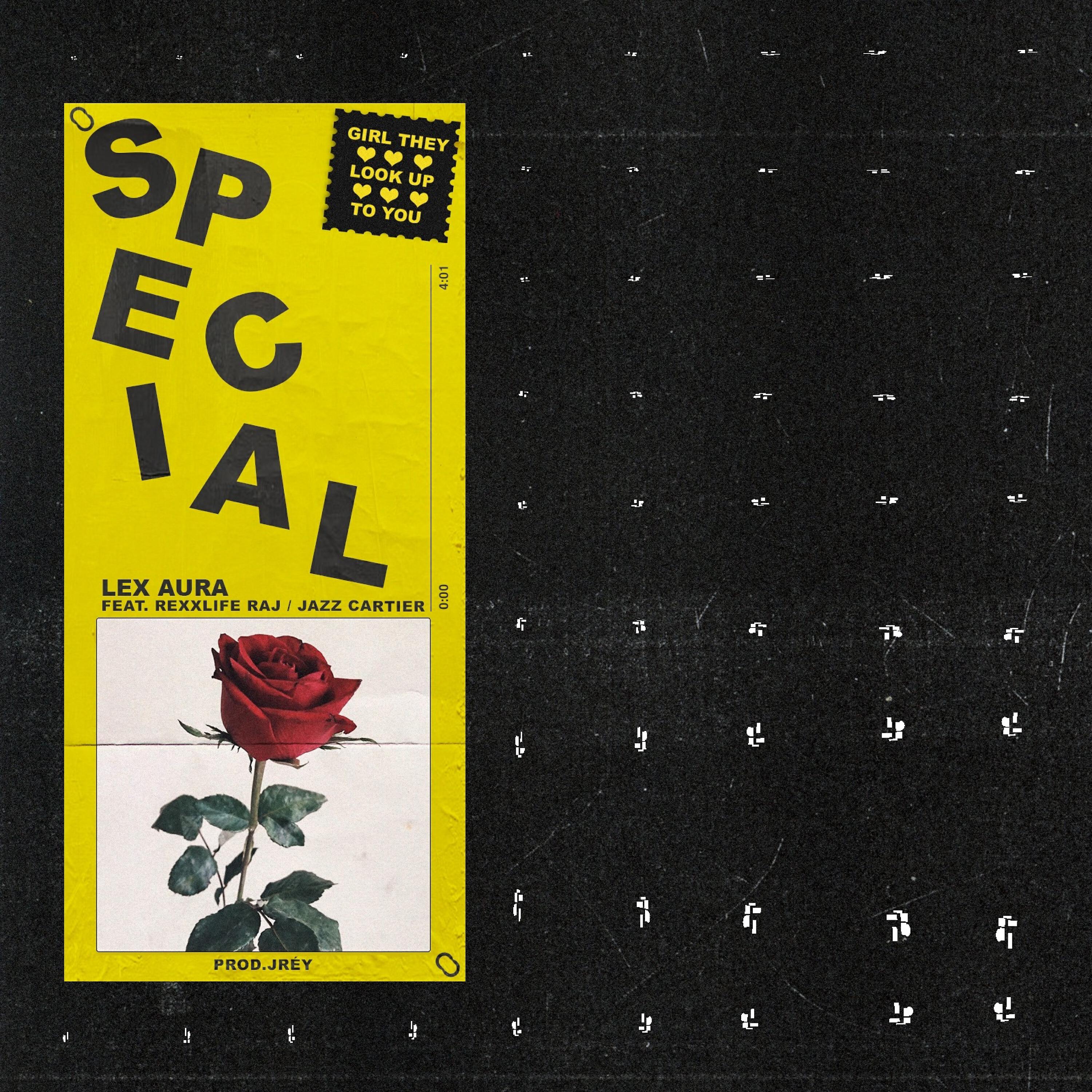 Lex Aura - Special (feat. Rexx Life Raj & Jazz Cartier)