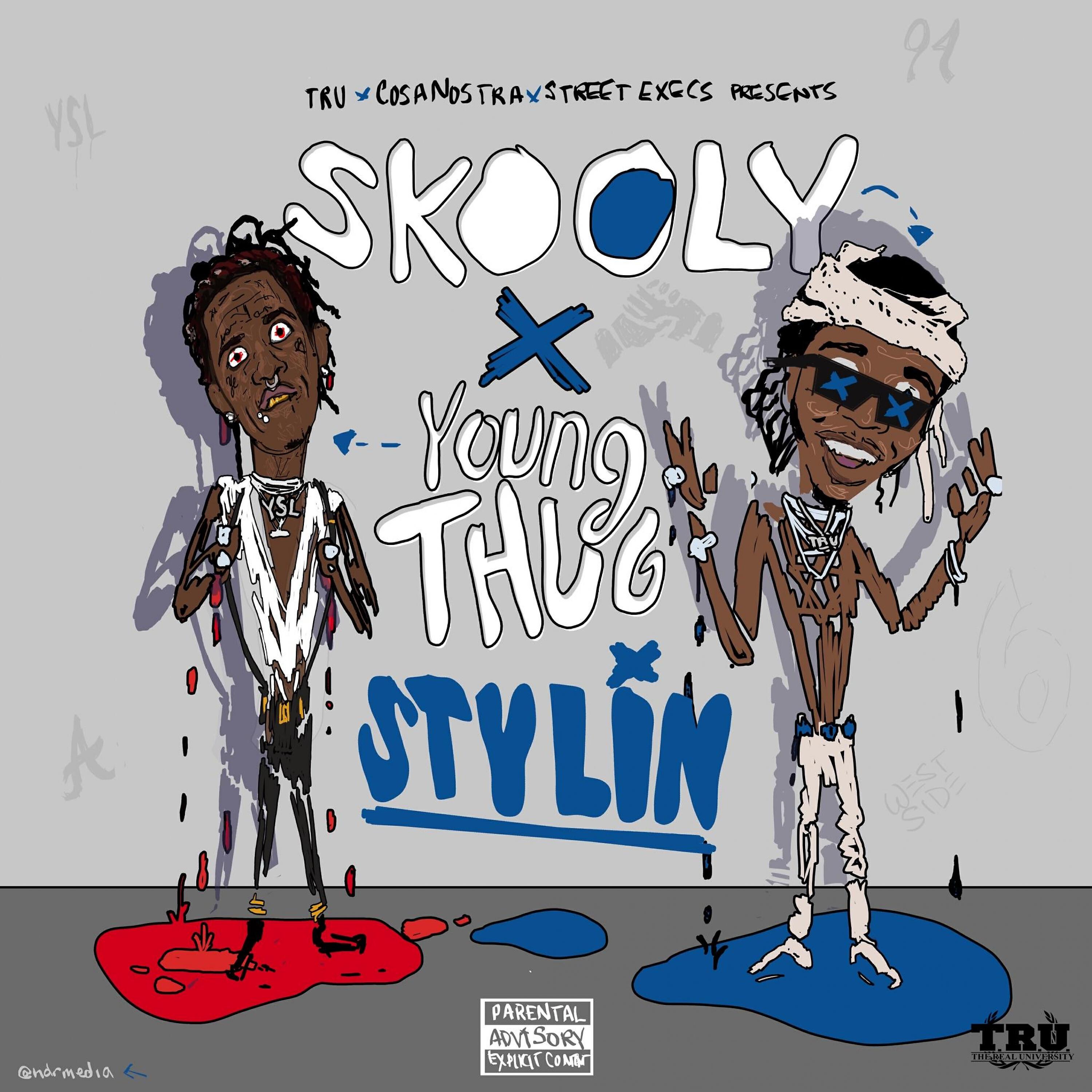 Skooly - Stylin (feat. Young Thug)