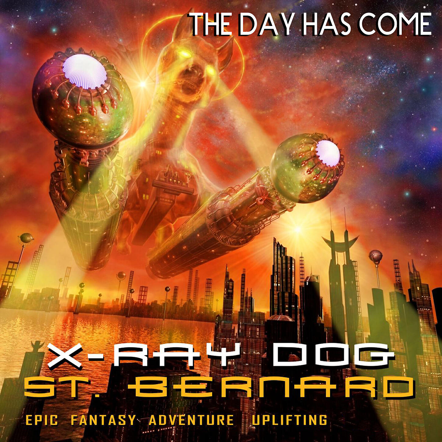 X-Ray Dog - The Day Has Come (As Featured in 