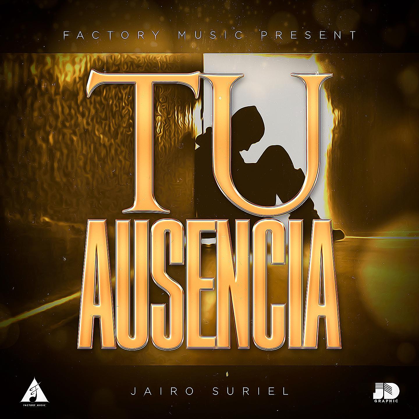 Постер альбома Tu Ausencia