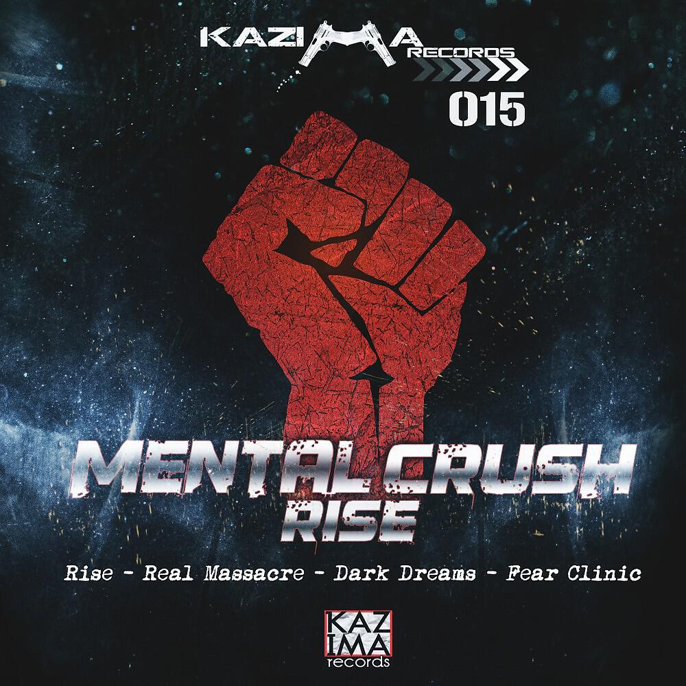 Mental Crush - Fear Clinic