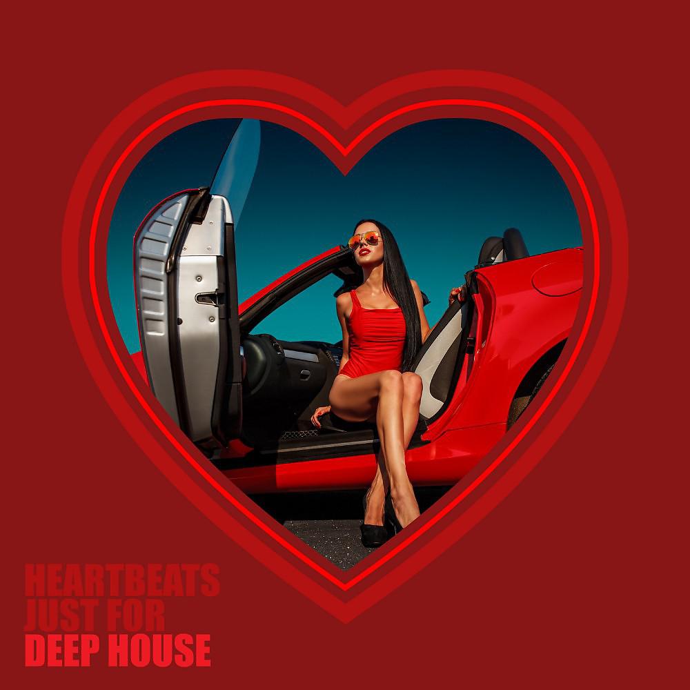 Постер альбома Heartbeats Just for Deep House