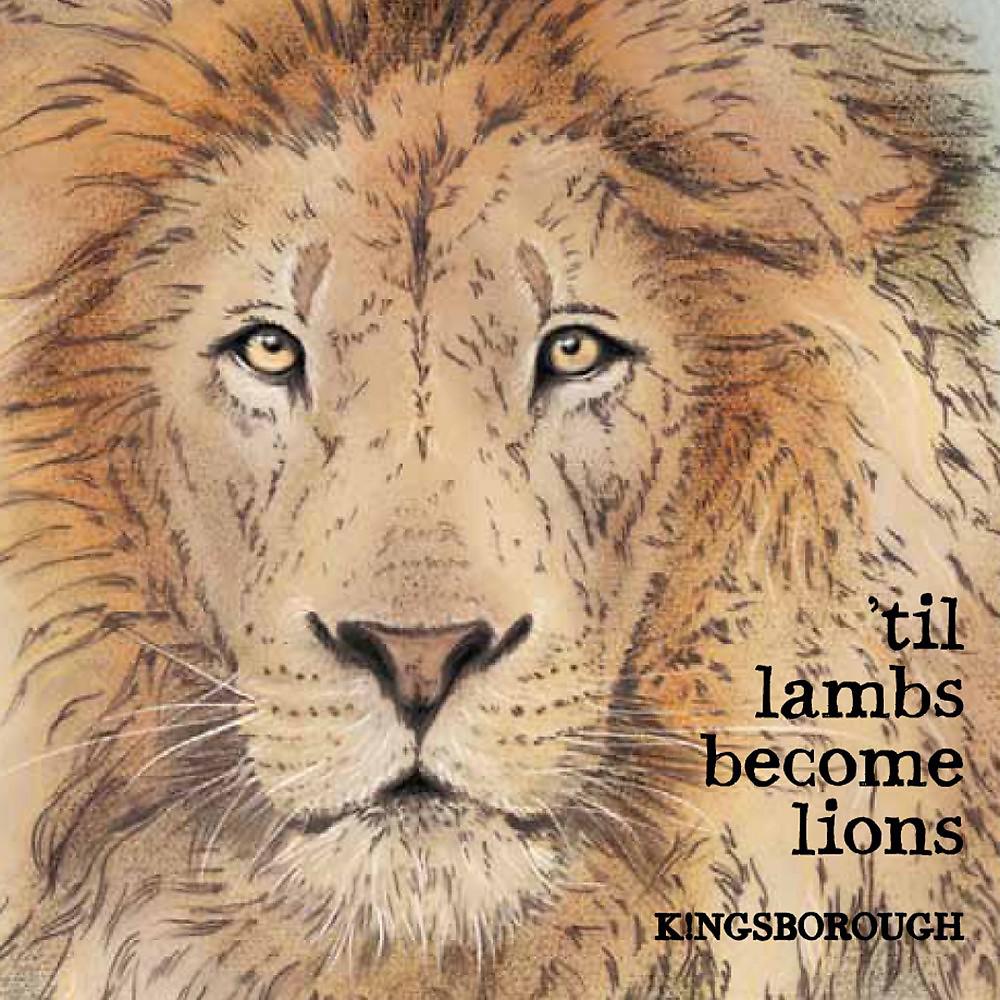 Постер альбома Til Lambs Become Lions