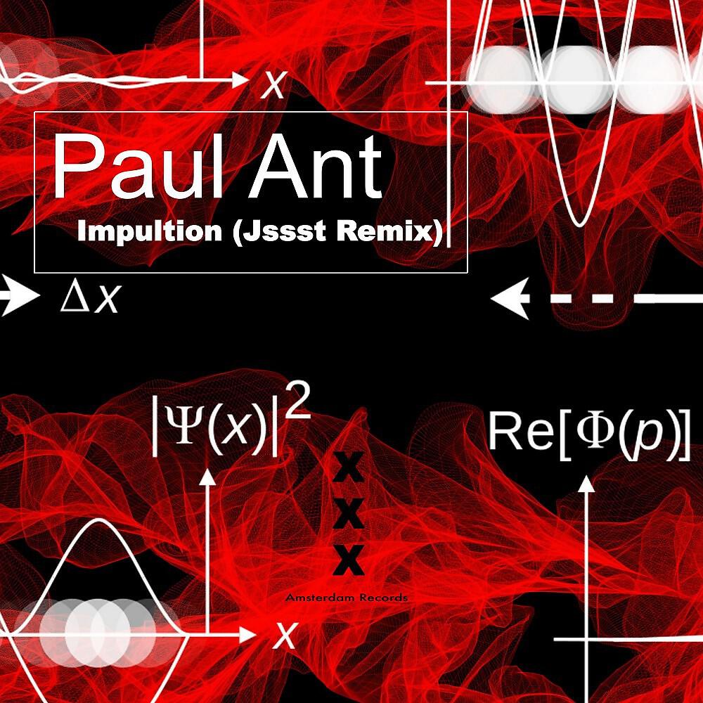 Paul Ant - Impultion (Jssst Remix)