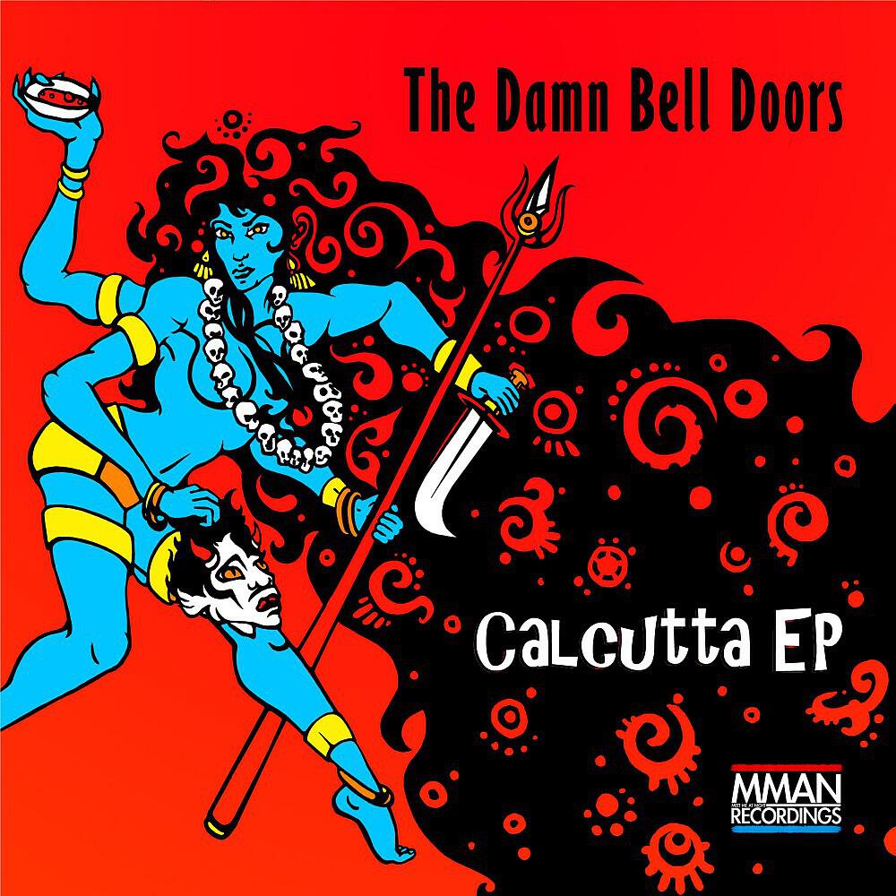 The Damn Bell Doors - Calcutta (Eby Le Beatz Remix)