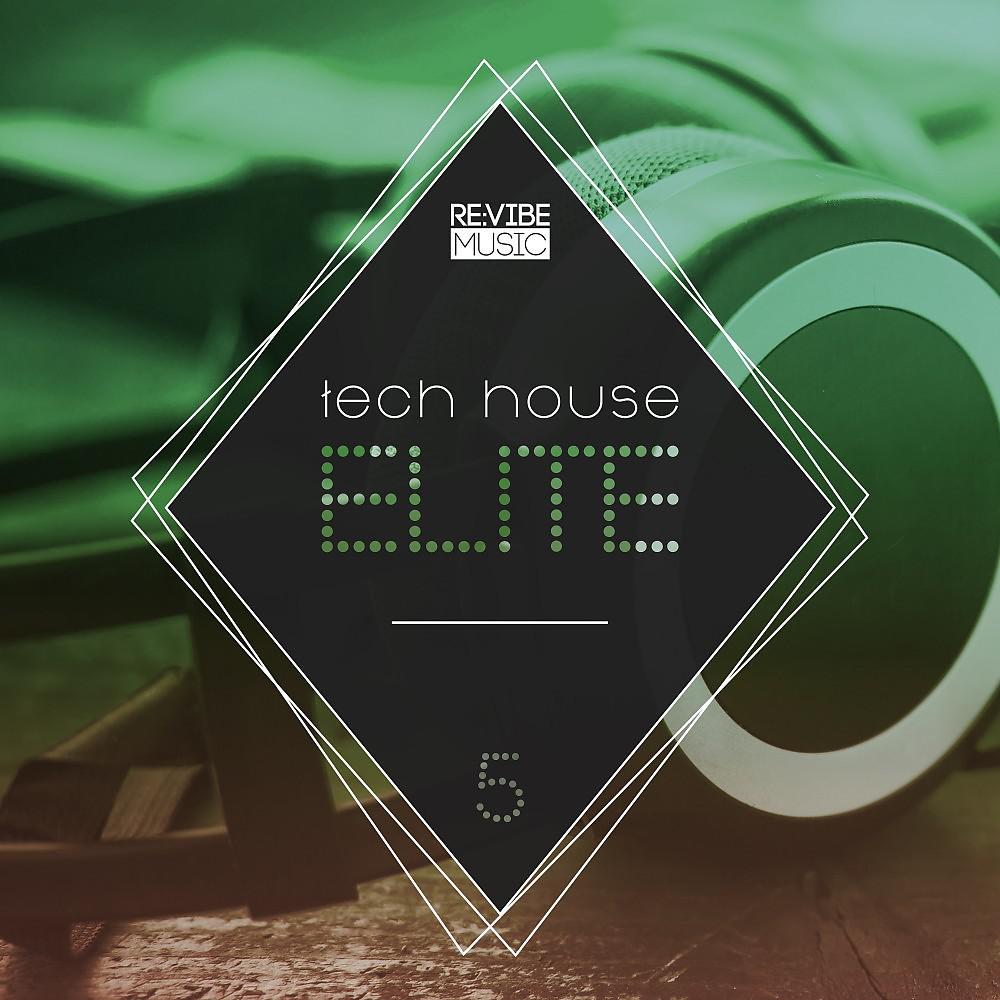 Постер альбома Tech House Elite Issue 5