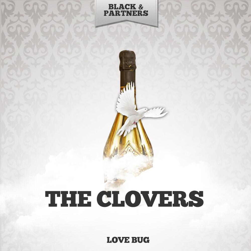The Clovers - If I Could Be Loved By You (Original Mix)