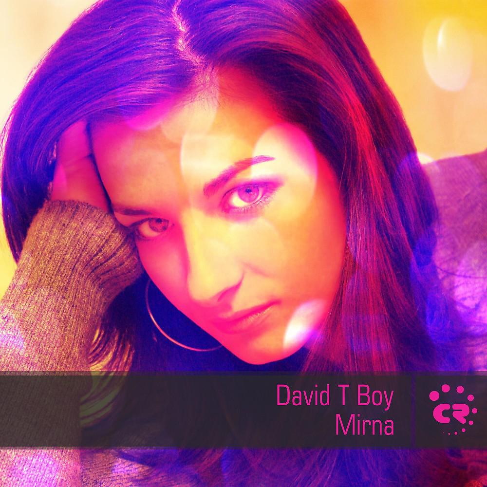 David T Boy - Mirna (Kurt Rk Remix)