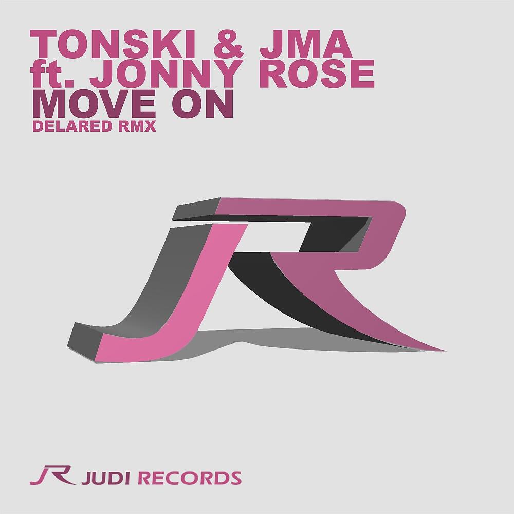 Tonski - Move On (Delared Remix)