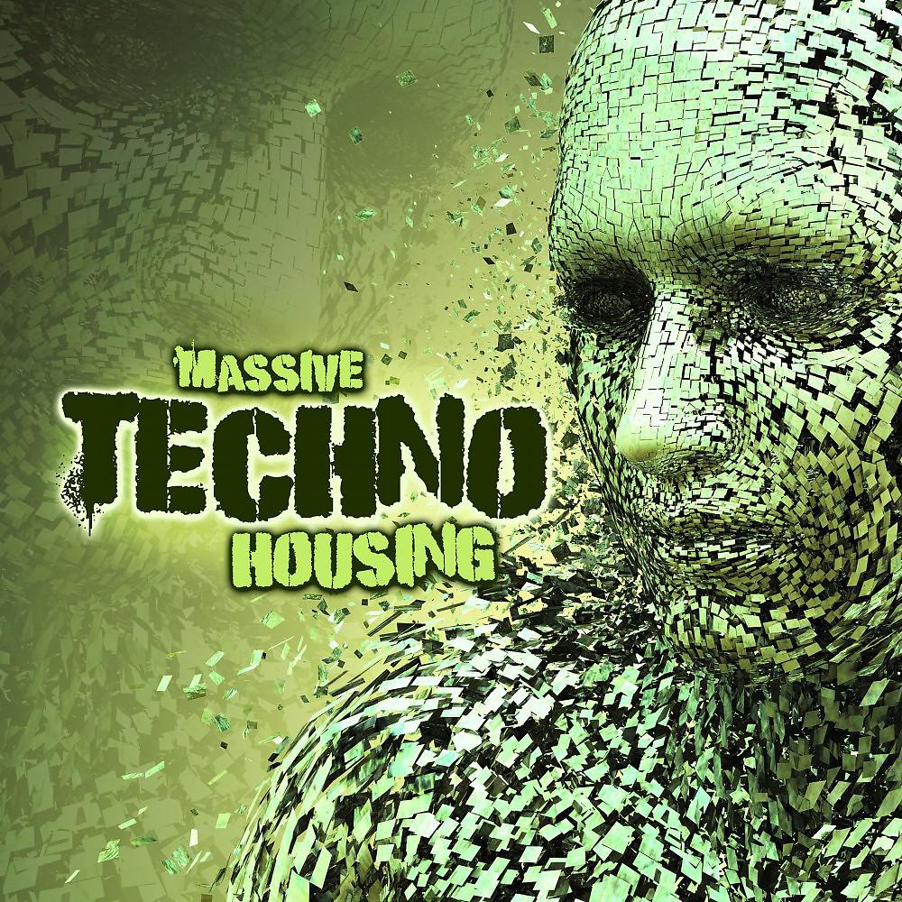 Постер альбома Housing Techno Massive