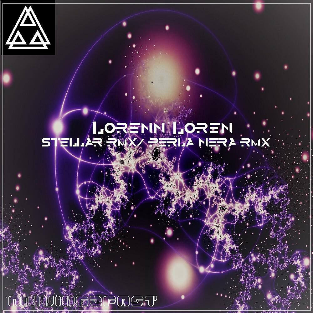 Lorenn Loren - Stellar (Jamda & Devilish RMX)