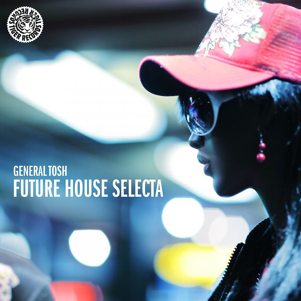 Постер альбома Future House Selecta