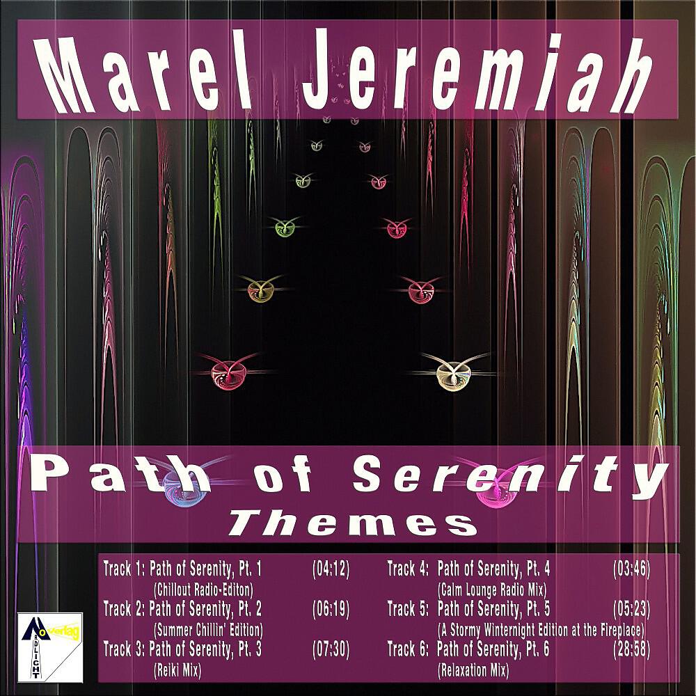 Marel Jeremiah - Path of Serenity, Pt. 2 (Summer Chillin' Edition)