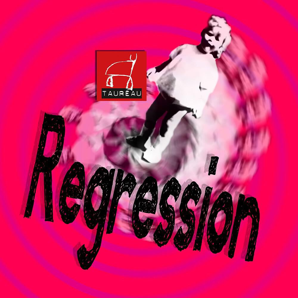 Taureau - Regression