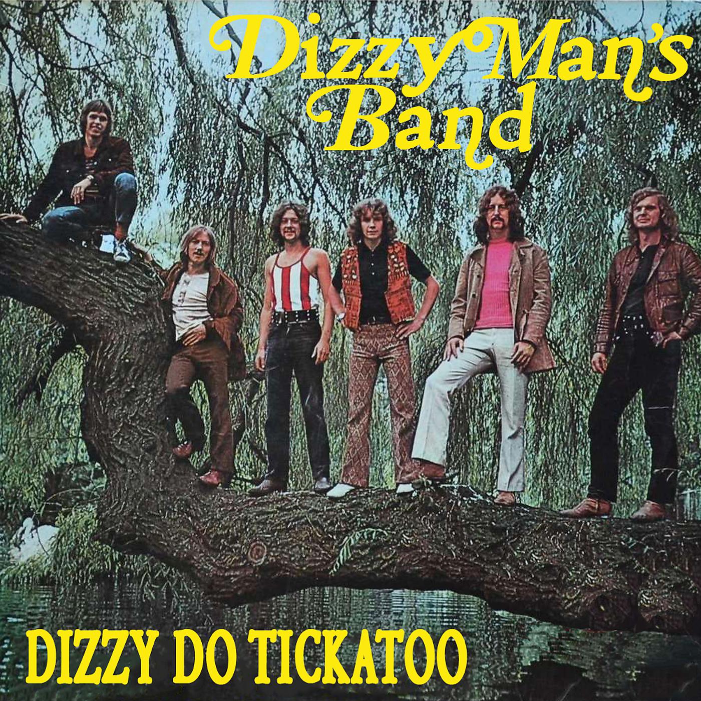 Постер альбома Dizzy Do Tickatoo