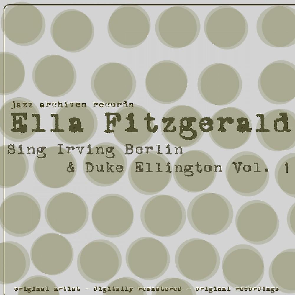 Постер альбома Sing Irving Berlin & Duke Ellington Vol. 1