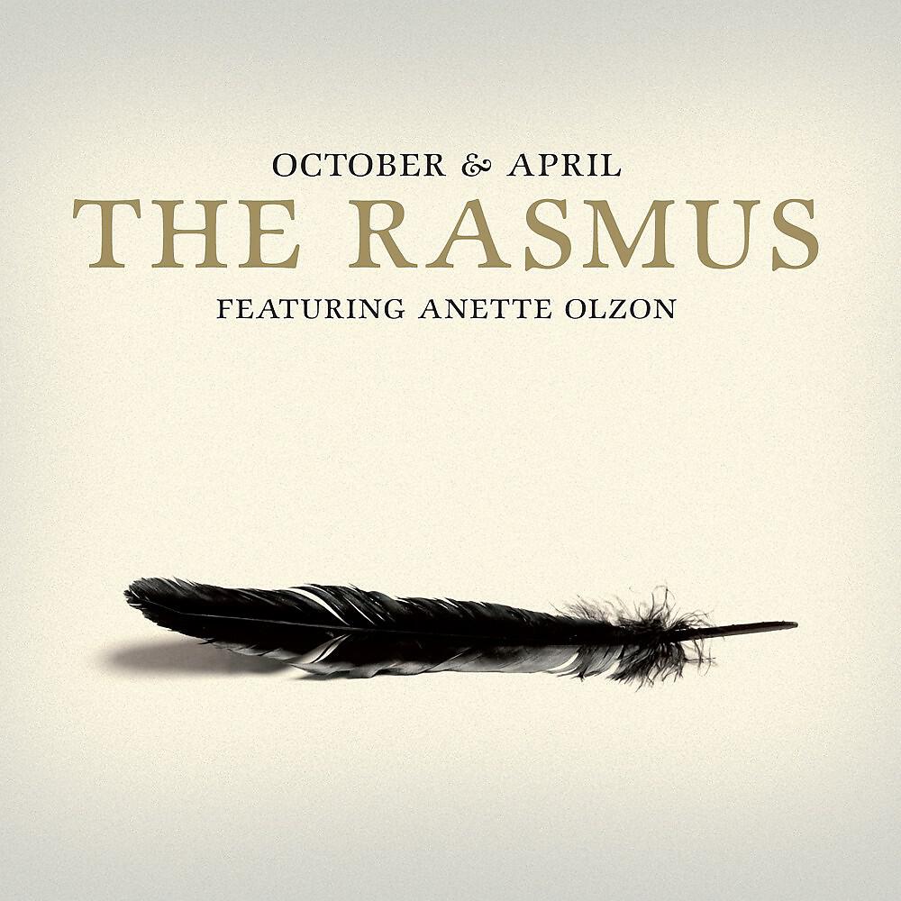 Альбом October & April исполнителя Anette Olzon, The Rasmus