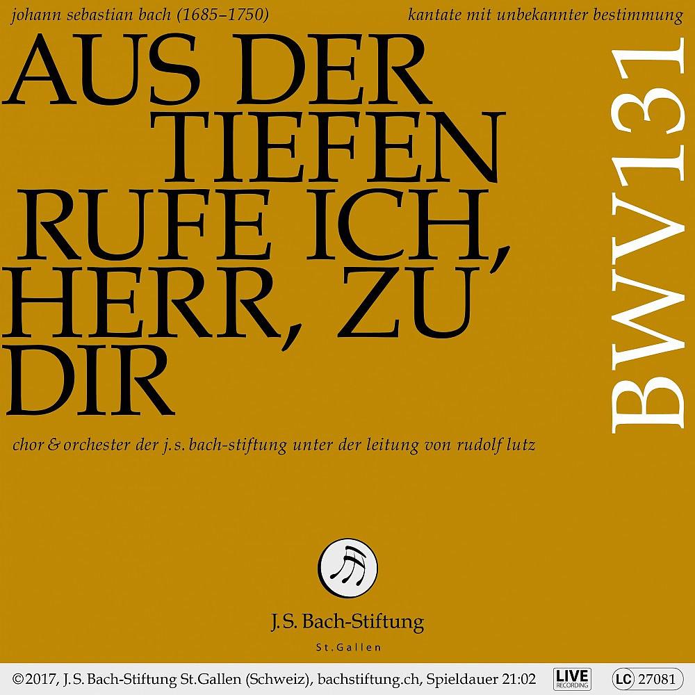Постер альбома Bachkantate, BWV 131 - Aus der Tiefen rufe ich, Herr, zu dir (Live)