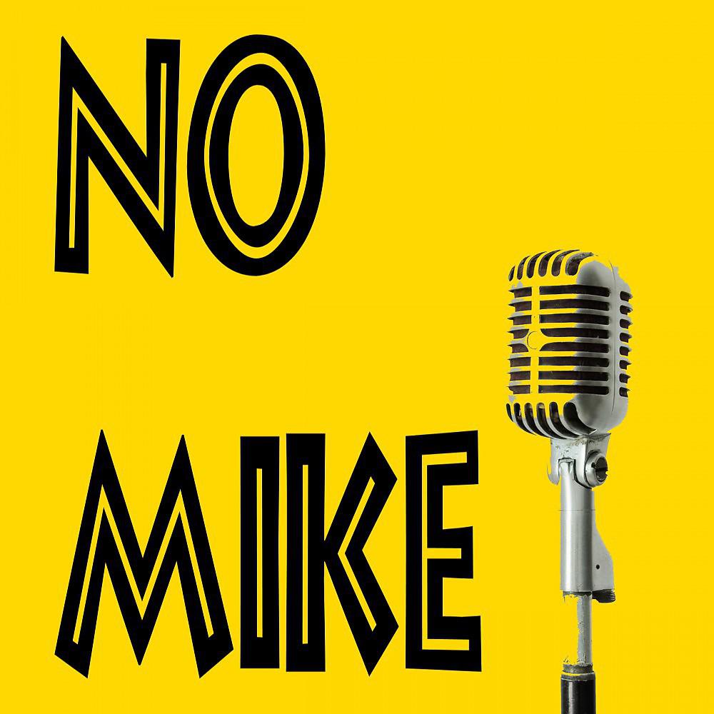 Постер альбома No Mike