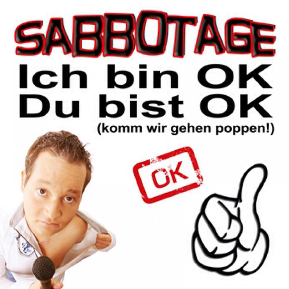 Sabbotage - Ich bin OK, Du bist OK (Komm Wir Gehen Shoppen!)