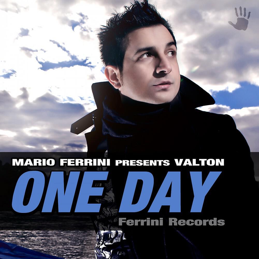 Mario Ferrini Presents Valton - One Day (Instrumental Mix)